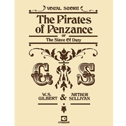 Pirates of Penzance (or The Slave of Duty) - Vocal Score (English)