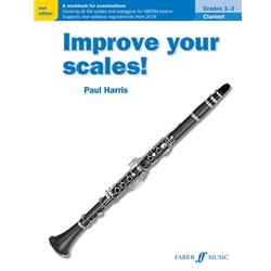 Improve Your Scales! Grades 1-3 - Clarinet Study
