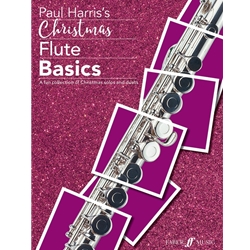 Paul Harris's Christmas Flute Basics - Flute Solo (or Duet) and Piano
