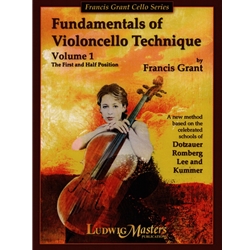 Fundamentals of Violoncello Technique, Volume 1