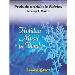 Prelude on Adeste Fideles - Concert Band