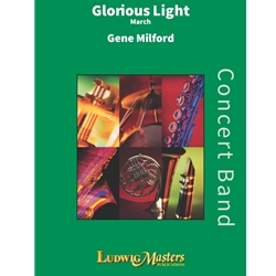 Glorious Light March - Concert Band