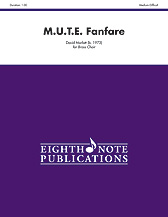 M.U.T.E. Fanfare - Brass Choir with Percussion