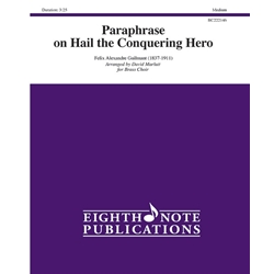 Paraphrase on Hail the Conquering Hero - Brass Choir