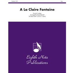 A La Claire Fontaine - Brass Choir with Percussion