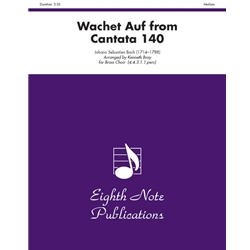 Wachet Auf (from Cantata 140) - Brass Choir