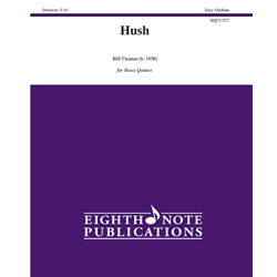 Hush - Brass Quintet