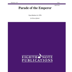 Parade of the Emperor - Brass Quintet