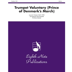 Trumpet Voluntary (The Prince of Denmark's March) - Brass Quintet