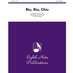 Riu, Riu, Chiu - Brass Quintet