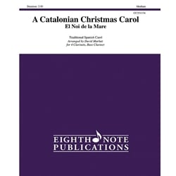 Catalonian Christmas Carol, A - Clarinet Quintet
