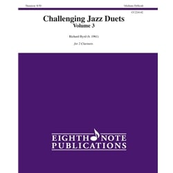 Challenging Jazz Duets, Volume 3 - Clarinet Duet