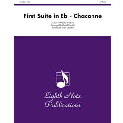 First Suite in E-flat (Chaconne) -Double Brass Quintet