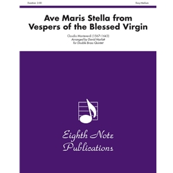 Ave Maris Stella (from Vespers of the Blessed Virgin) - Double Brass Quintet