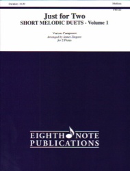 Just for Two: Short Melodic Duets, Volume 1 - Flute Duet