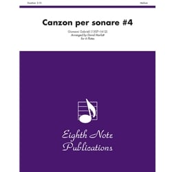 Canzon per Sonare No. 4 - Flute Sextet