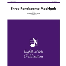 3 Renaissance Madrigals - Horn Quartet