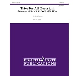 Trios for All Occasions, Vol. 4 (Stand Alone Version) - Horn Trio