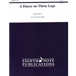 Dance on Three Legs - Percussion Ensemble