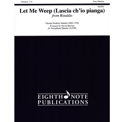 Let Me Weep (Lascia ch'io pianga) - Sax Quartet AATB