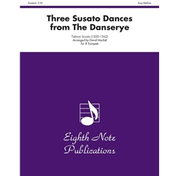 3 Susato Dances from "The Danserye" - Trumpet Octet