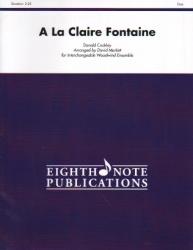 A La Claire Fontaine - Interchangeable Woodwind Ensemble