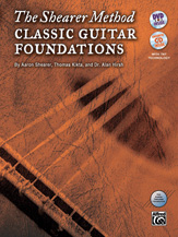 Shearer Method: Classic Guitar Foundations - Book/DVD