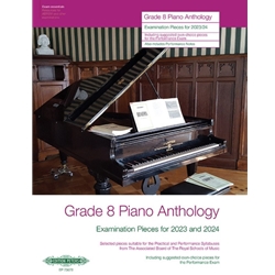 Grade 8 Piano Anthology for 2023 and 2024