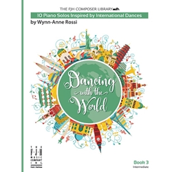 Dancing with the World, Book 3 - Piano Teaching Pieces