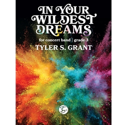 In Your Wildest Dreams - Concert Band