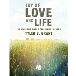 Joy of Love and Life - Concert Band