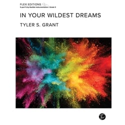 In Your Wildest Dreams - Flex Band