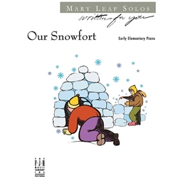 Our Snowfort - Piano Teaching Piece