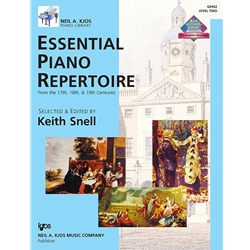 Essential Piano Repertoire 17th, 18th, and 19th Centuries: Level 2