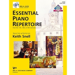 Essential Piano Repertoire 17th, 18th, and 19th Centuries: Level 9