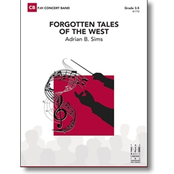 Forgotten Tales of the West - Concert Band