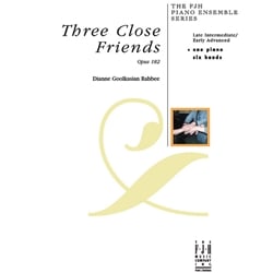 Three Close Friends, Op 182 - 1 Piano 6 hands