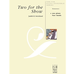 Two for the Show - 1 Piano 4 Hands