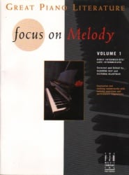 Focus on Melody, Volume 1 - Piano
