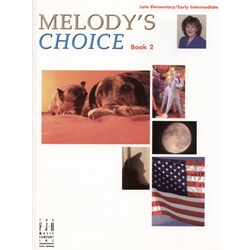 Melody's Choice, Book 2 - Piano