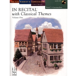 In Recital with Classical Themes, Volume 1, Book 5 - Piano