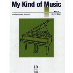 My Kind of Music Book 1 - Piano