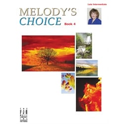 Melody's Choice, Book 4 - Piano