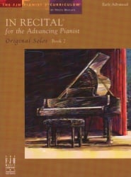 In Recital for the Advancing Pianist: Original Solos, Book 2