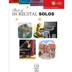 Best of in Recital Solos, Book 2 - Piano