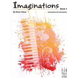 Imaginations, Book 4 - Piano Teaching Pieces