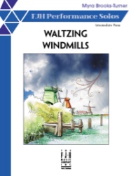 Waltzing Windmills - Piano Teaching Piece
