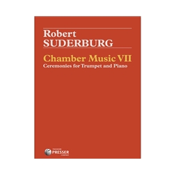 Chamber Music 7: Ceremonies for Trumpet and Piano