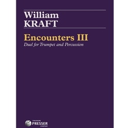 Encounters III: Duel for Trumpet and Percussion