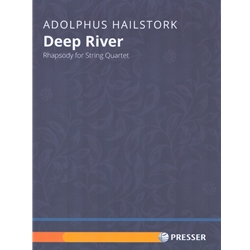 Deep River: Rhapsody for String Quartet